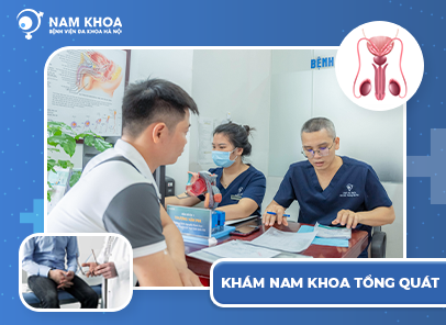 Kiểm tra mọi loại bệnh lý nam khoa với quy trình khám nam khoa tổng quát